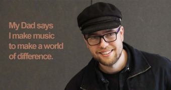 Jerrah's dad says he makes music to make a world of difference.